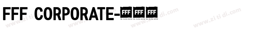 FFF Corporate字体转换
